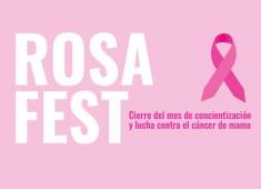 Se realizará el Rosa Fest: una jornada de concientización en la lucha contra el cáncer de mama